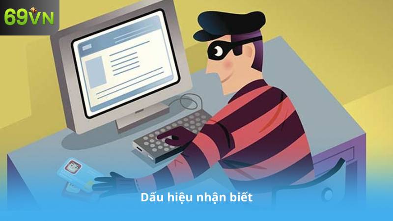 Dấu hiệu nhận biết